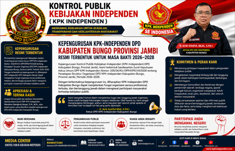 H. ACIK SYAIFUL BILAL, S.Pd.I. NAHKODAI KPK-INDEPENDEN DPD KABUPATEN BUNGO, BUKA PELUANG KEMITRAAN DENGAN PEMERINTAH DAERAH.